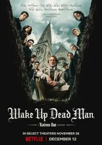 Достать ножи: Воскрешение покойника (2025) - смотреть фильм онлайн без регистрации LordFilm